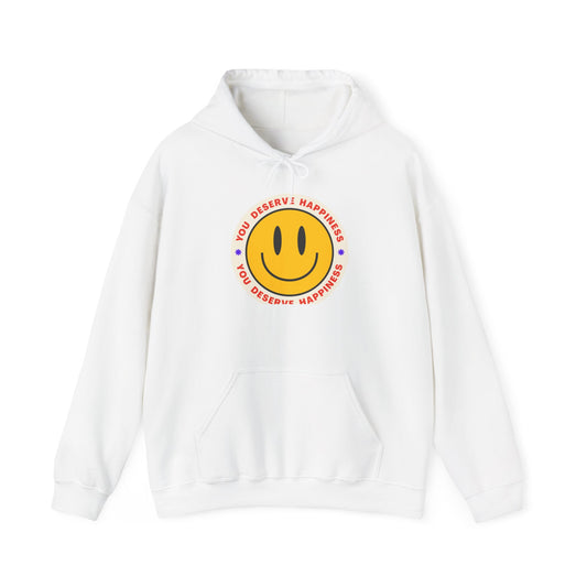 Hooded Sweatshirt - Smiley Face 'You deserve happiness' Design