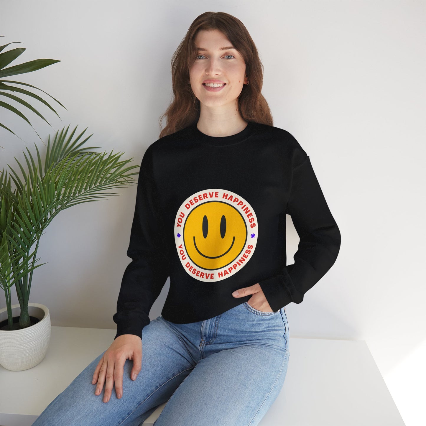 You Deserve Happiness Crewneck Sweatshirt