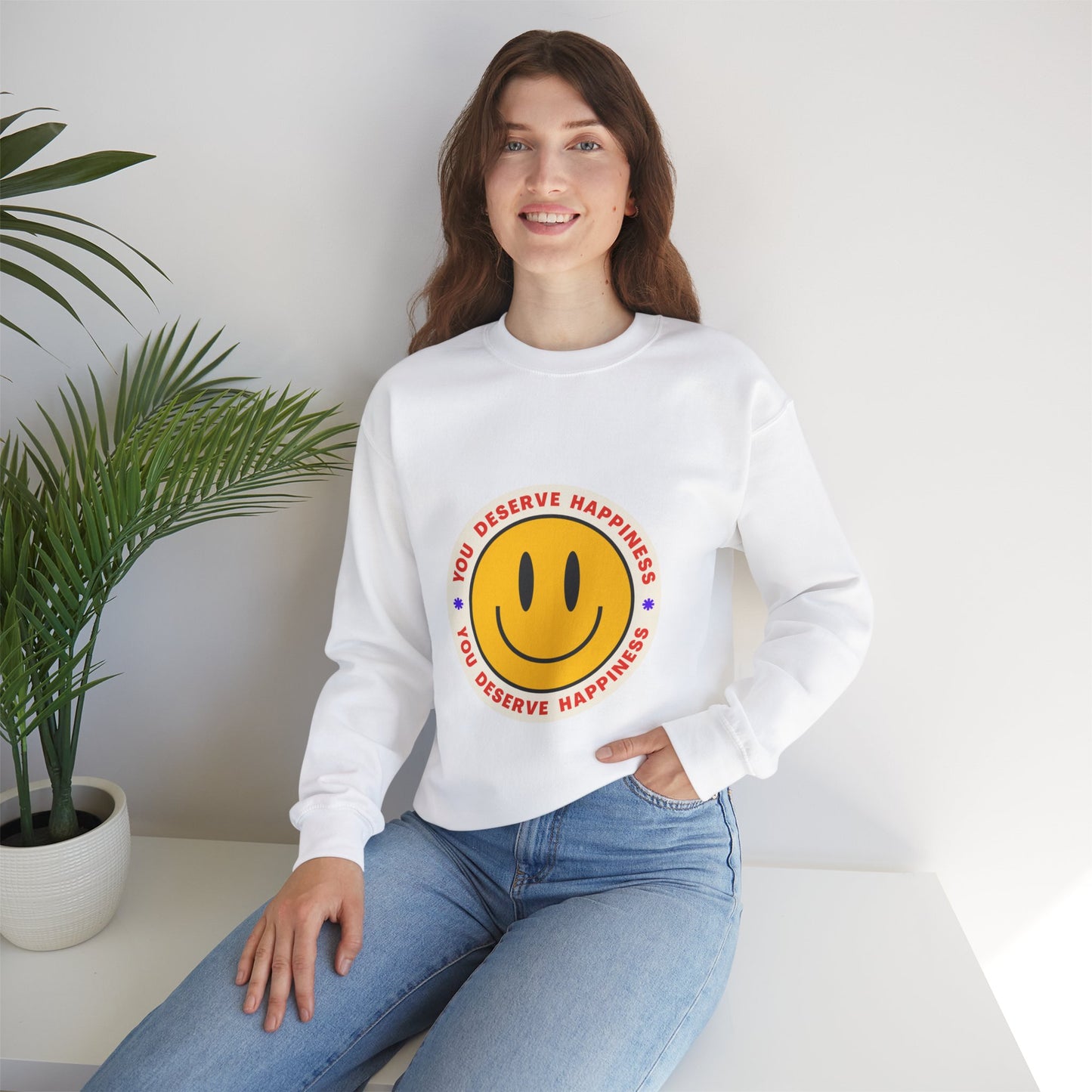 You Deserve Happiness Crewneck Sweatshirt