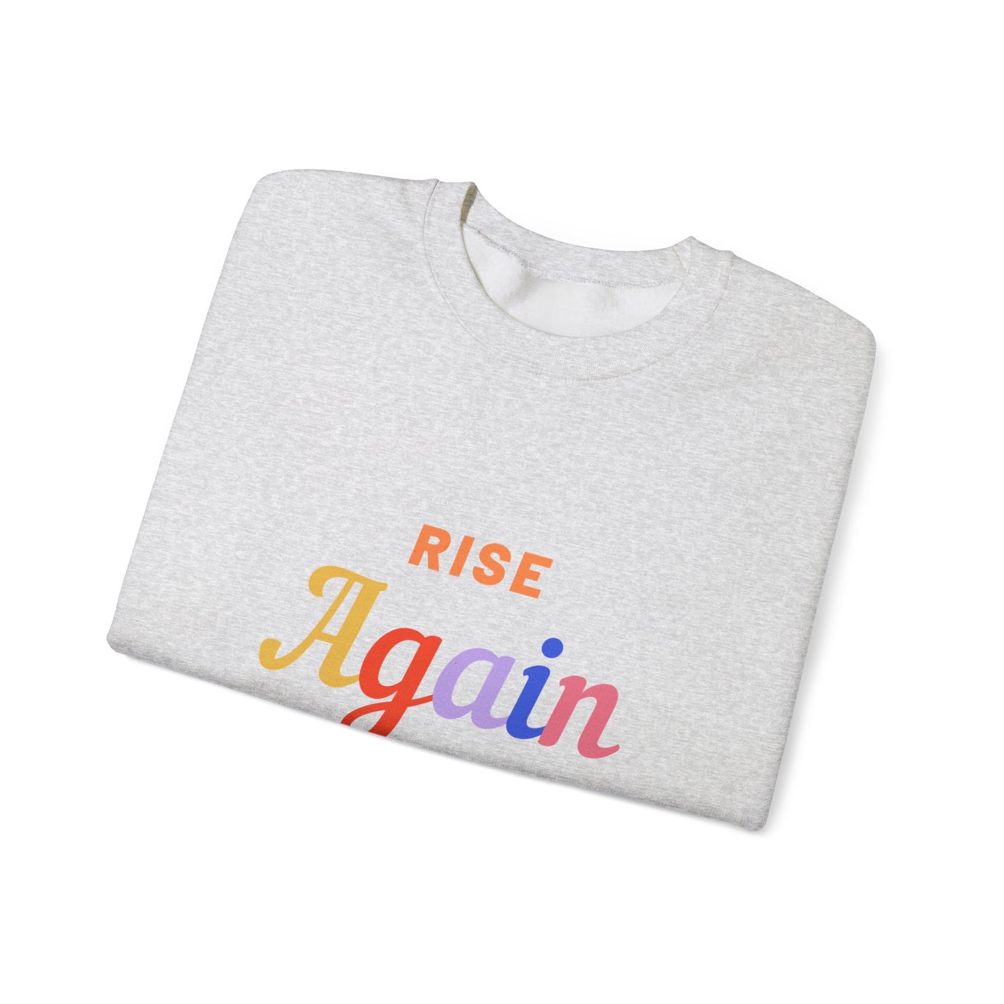 Crewneck Sweatshirt Rise Again - Cute Unisex Heavy Blend